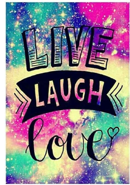 Live Laugh Love