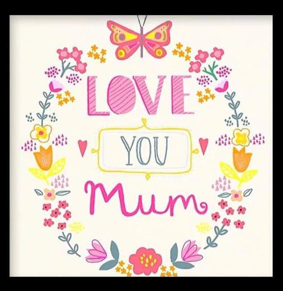 Love You Mum