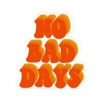 No Bad Days By Ashley Bonner