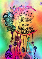 Nothing Is Impossible Dreamcatcher