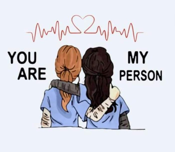 You Are My Person #1