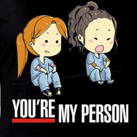 You Are My Person #2