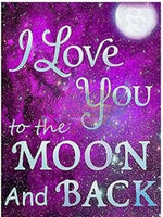 I Love You To The Moon And Back-Clearance