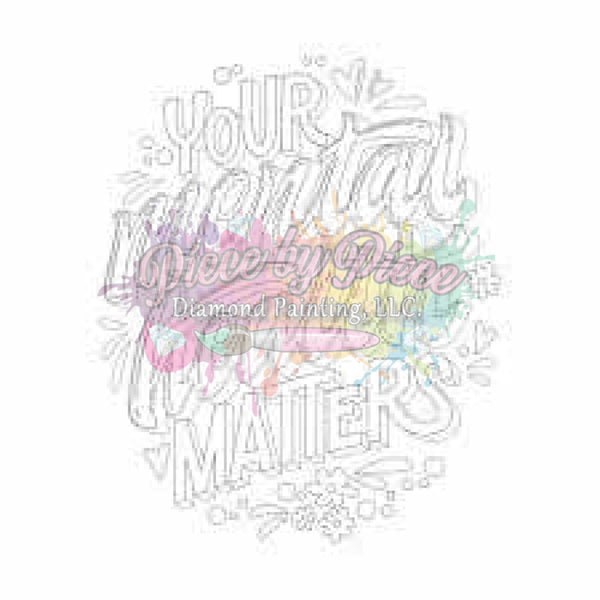 Your Mental Health Matters-Diy Coloring Canvas